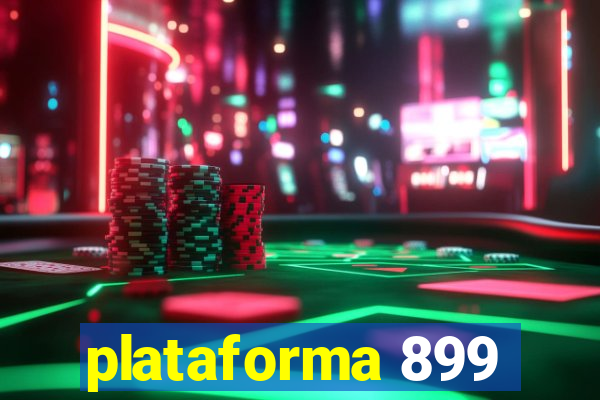 plataforma 899